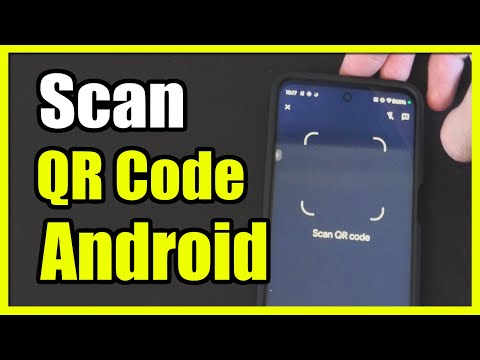 How to Scan QR Codes on Android Phone (Camera Tutorial)