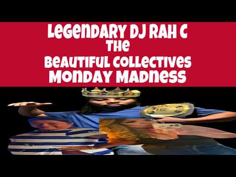 DJ Rah C & The Beautiful Collective Monday Madness Denim Night Mix (4-21-25)