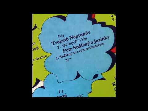 Petr Spálený: Trojzub Neptunův (stereo verzia)