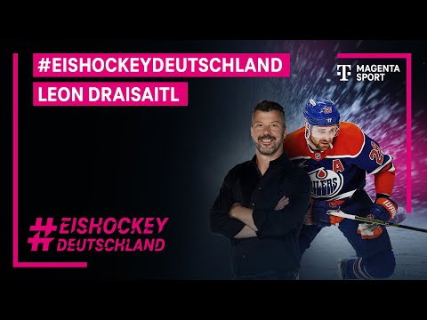 #EishockeyDeutschland - Leon Draisaitl im Gespräch mit Rick Goldmann | MAGENTA SPORT