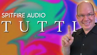 Video thumbnail for TUTTI from Spitfire Audio, A Beautiful Foundation by PraiseTracks (Simeon Amburgey)