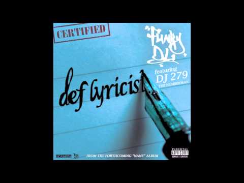 Funky DL - Def Lyricist (feat. DJ 279) - 2012 (with lyrics)
