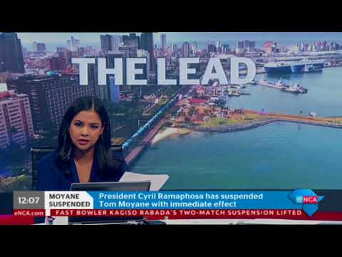 eNCA's Xoli Mngambi reports on Tom Moyane's suspension