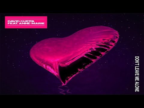 David Guetta ft, Anne Marie - Don´t Leave Me Alone (Audio)
