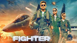 Fighter Full Movie | Hrithik Roshan | Deepika Padukone | Anil Kapoor | HD 1080p Facts and Details