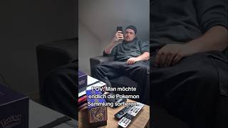 POV : Man möchte endlich die POKEMON Karten Sammlung sortieren... ☠️