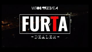 Furta - Dealer (Videoclip Oficial)