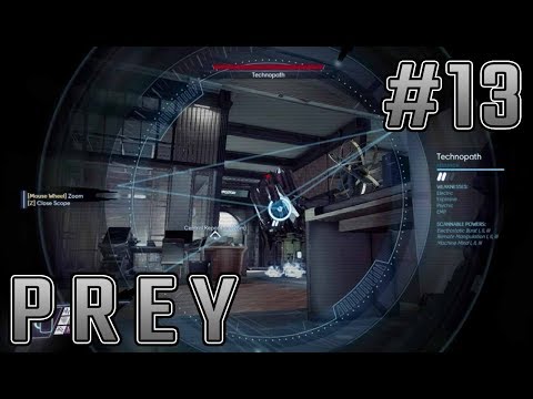 Prey part 13 gameplay walkthrough