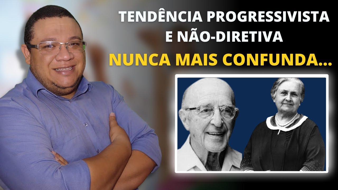 Tendência Progressivista e não-diretiva- Nunca mais confunda.
