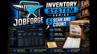 JobForge Inventory 5 — Scan & Count