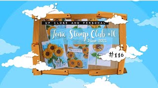 Up Close &amp; Personal #116 - Tonic Stamp Club #10 - Sunshine and Sunflowers :D