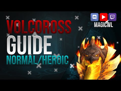 Guide: Volcoross Normal/Heroisch | Amirdrassil | deutsch (german)