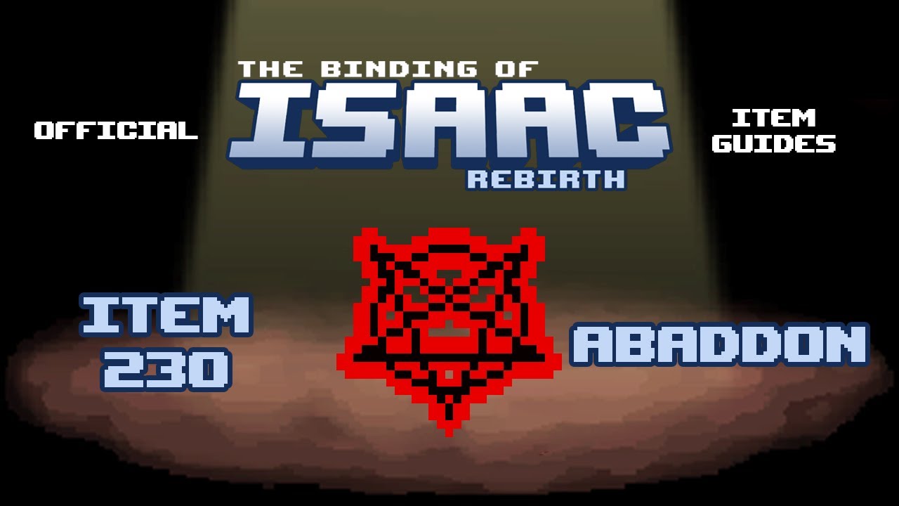 Official TBOI Item Guides No. 230: Abaddon