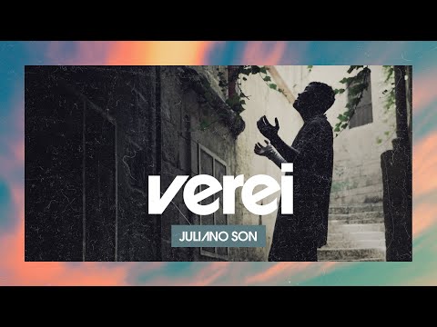 Juliano Son | Verei - Clipe Oficial