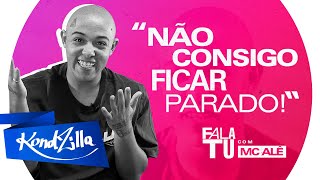 Fala Tu MC Alê – “Juliette é Mais Chave!” (KondZilla)