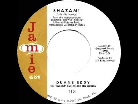 1960 HITS ARCHIVE: Shazam! - Duane Eddy