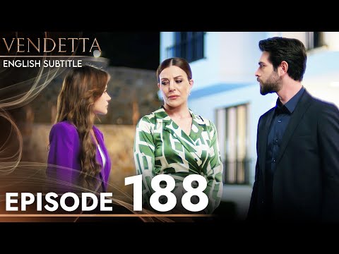 Vendetta - Episode 188 English Subtitled | Kan Cicekleri