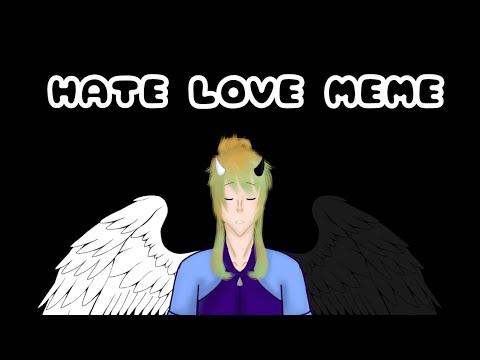 Hate Love meme | ft. Gemini, Ophiuchus, Cetus