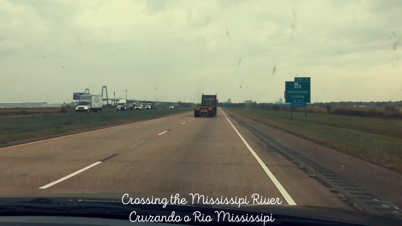 Crossing the Mississippi River - Cruzando o Rio Mississippi