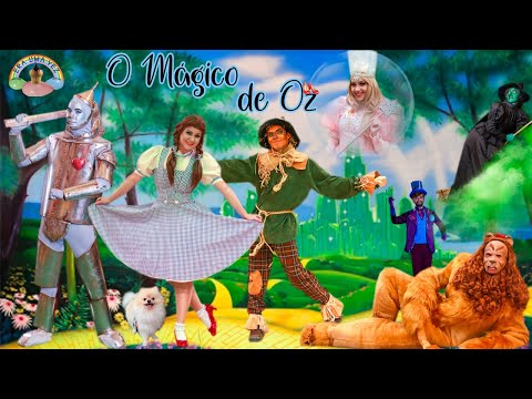 O Mágico de Oz (Além do Arco-íris) - Cia Era Uma Vez
