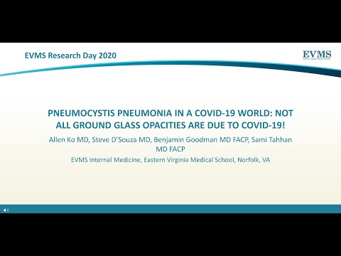 Thumbnail image of video presentation for Pneumocystis Pneumonia in a COVID-19 World: Not All Ground Glass Opacities Are Due to COVID-19!