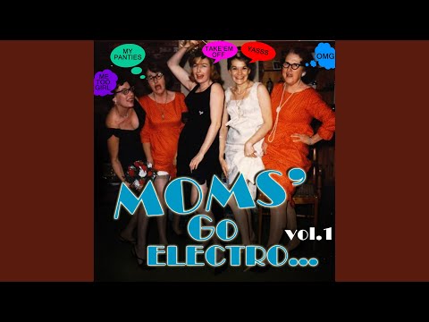 Moms' Go Electro vol.1