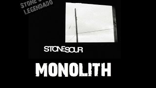 Stone Sour - Monolith (Tradução)