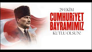 29 Ekim Cumhuriyet Bayramımız Kutlu Olsun!🇹🇷