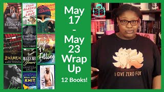 May 17 - 23 Wrap Up | Weekly Book Reviews | 2020 Week 21 video