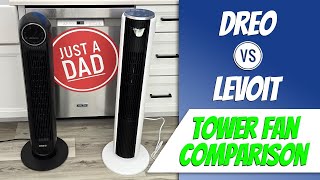DREO vs LEVOIT Tower Fan COMPARISON Who Is the Best?