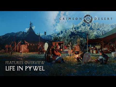 Crimson Desert - Features Overview #3   Life in Pywel | PS5 Games