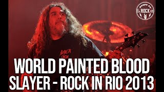 Slayer - World Painted Blood (Rock in Rio 2013) (HD)