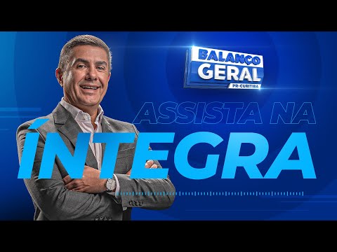 Balanço Geral Curitiba Ao Vivo | 19/10/2023