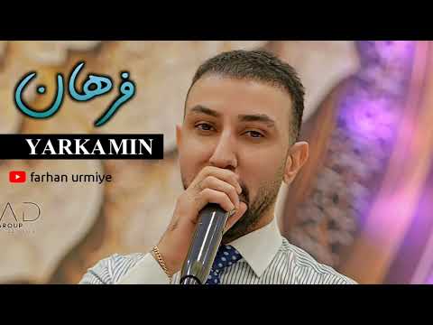 Farhan Urmiye / فرهان ارومیه - YARKA MIN [ Official Music ] 2023 