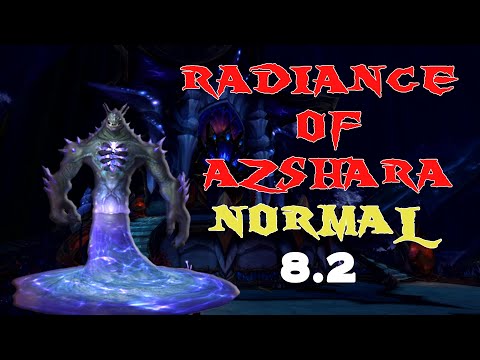Azshara's Eternal Palace - Radiance of Azshara Normal Kill PTR