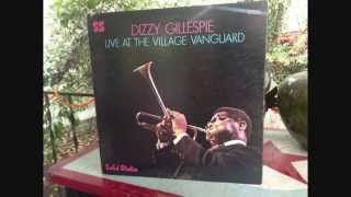 Dizzy Gillespie - "Live At The Village Vanguard" full album (1967)