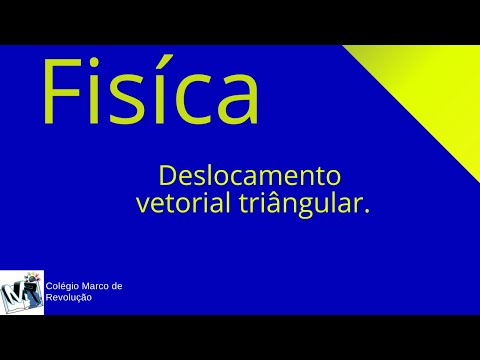 Deslocamento vetorial triângular.