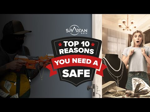 Top 10 Reasons You Need a Safe