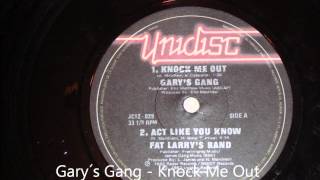 Gary´s Gang - Knock Me Out Original 12 inch Version 1982