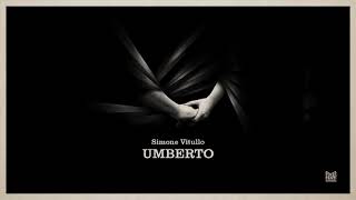 Simone Vitullo - Umberto video