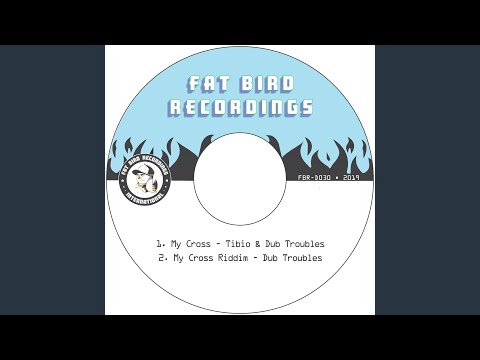 My Cross Riddim