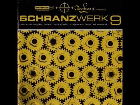 Schranzwerk 9 Voodooamt - Nachtschicht