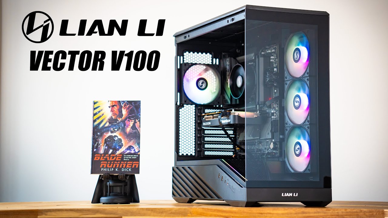 S-tier case that doesn't break the bank | Lian-Li Vector V100 Review