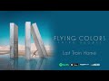 Flying Colors - Last Train Home (Third Degree)