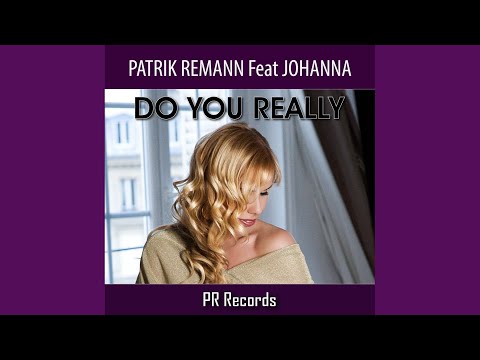 Do You Really (Stormby Mix Edit)