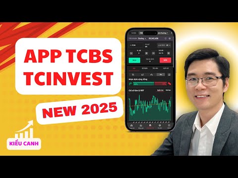 Hướng Dẫn Sử Dụng TCBS Mới Nhất (2025) | Top 5 Tính Năng Tuyệt Vời Nhất | Kiều Canh