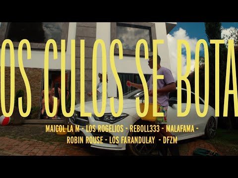 Maicol la M - Los Culos Se Botan RMX (LosRogelios,Reboll333,DFZM,Los Farandulay,malafama,Robin rouse