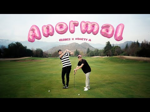 Eldiez, Ninety A - Anormal (Video Oficial)