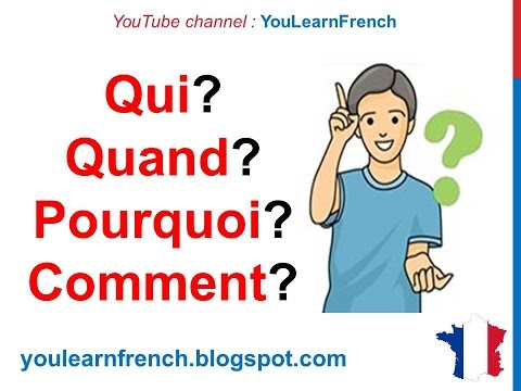 French Lesson 57 - Interrogative Pronouns QUESTION WORDS Ask questions - Pronoms Interrogatifs