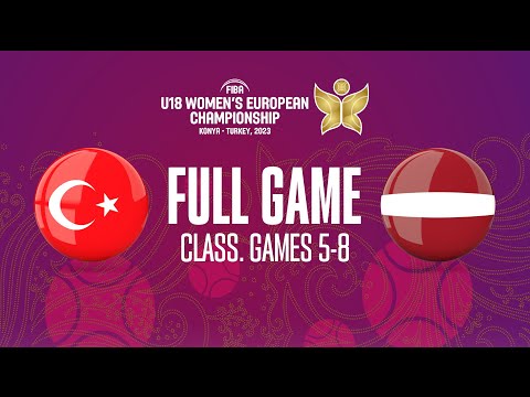 Turkey v Latvia | Full Basketball Game |FIBA U18 Women's European Championship 2023